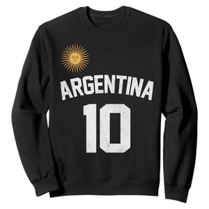 Argentina Football Number 10 Jersey Style Sweatshirt Soccer Fan TS11 Black Print Your Wear