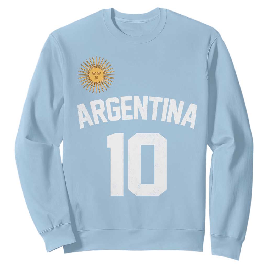 Argentina Football Number 10 Jersey Style Sweatshirt Soccer Fan TS11 Light Blue Print Your Wear