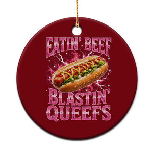 Eatin Beef Blastin' Queefs Funny Embarrassing Hot Dog Retro Bootleg Ceramic Ornament TS11 1pc Red Print Your Wear