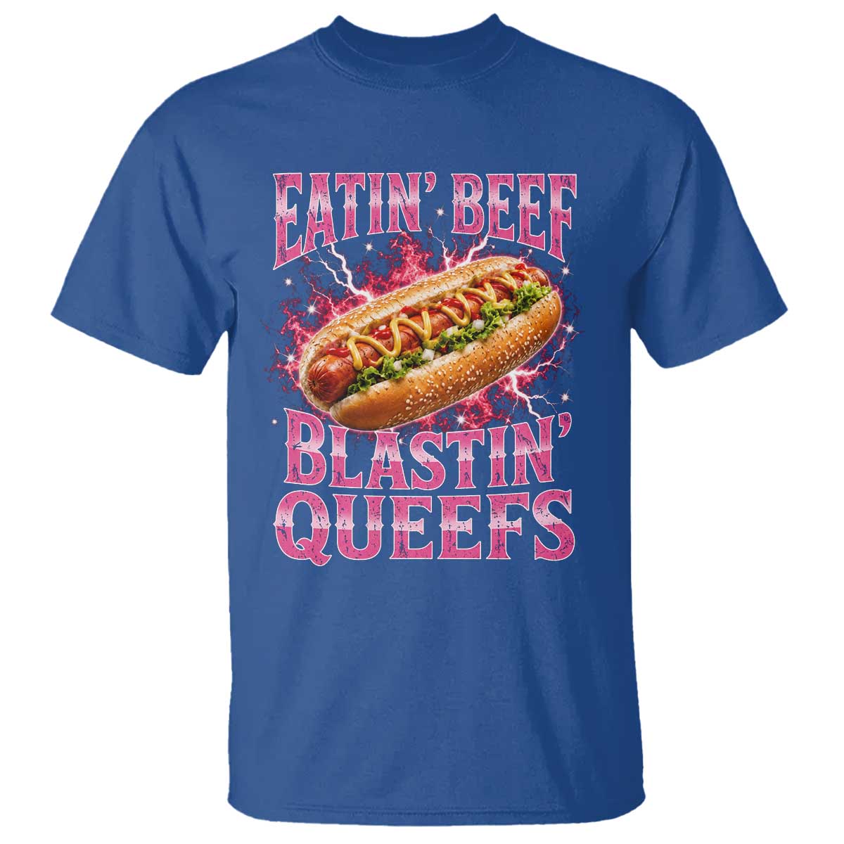 Eatin Beef Blastin' Queefs Funny Embarrassing Hot Dog Retro Bootleg T Shirt TS11 Royal Blue Print Your Wear