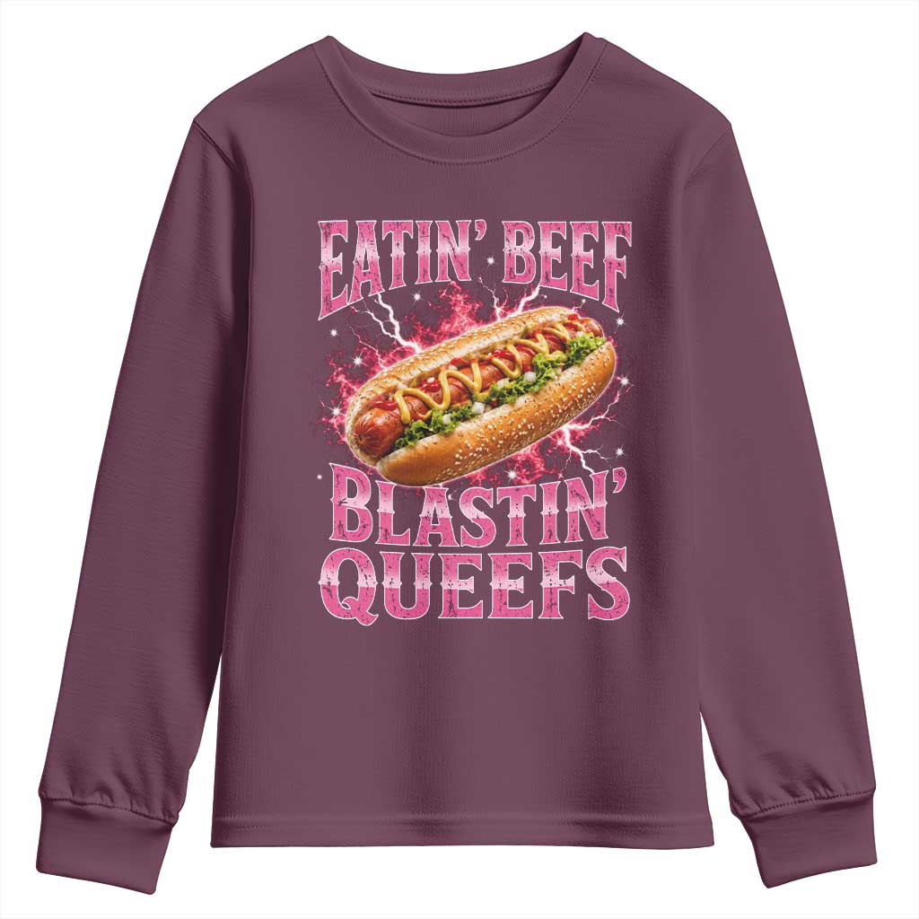 Eatin Beef Blastin' Queefs Funny Embarrassing Hot Dog Retro Bootleg Youth Sweatshirt TS11 Maroon Print Your Wear