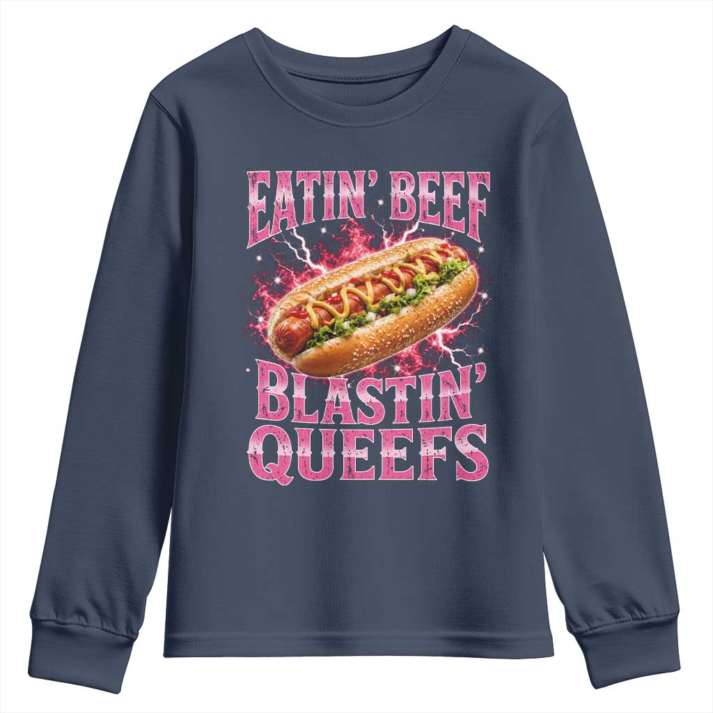 Eatin Beef Blastin' Queefs Funny Embarrassing Hot Dog Retro Bootleg Youth Sweatshirt TS11 Navy Print Your Wear
