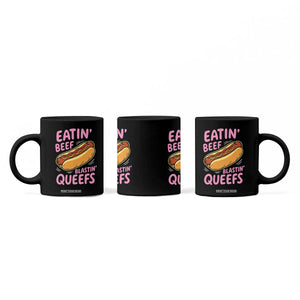 Eatin Beef Blastin' Queefs Funny Hot Dog Adult Humor Coffee Mug TS11 Print Your Wear