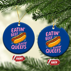 Eatin Beef Blastin' Queefs Funny Hot Dog Adult Humor Ceramic Ornament TS11 1pc Blue Print Your Wear
