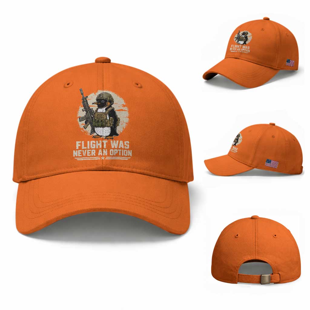 Funny Penguin Flight Was Never An Option Baseball Cap Tactical Penguin Gun Lover TS11 Baseball Cap Universal Fit Orange Print Your Wear
