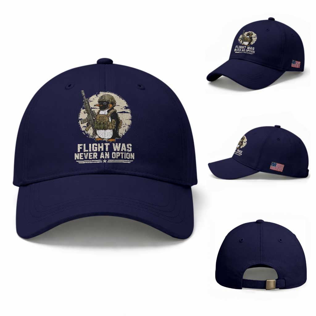 Funny Penguin Flight Was Never An Option Baseball Cap Tactical Penguin Gun Lover TS11 Baseball Cap Universal Fit Dark Blue Print Your Wear