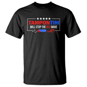 Funny Walz T Shirt Tampon Tim Will Stop The Red Wave Star TS11 Black Print Your Wear