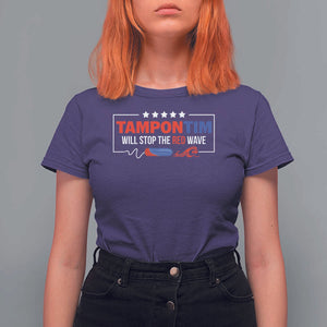 Funny Walz T Shirt For Women Tampon Tim Will Stop The Red Wave Star TS11 Purple Print Your Wear