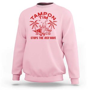 Funny Walz Sweatshirt Tampon Tim Stops The Red Wave Coconut Tree TS11 Light Pink Print Your Wear