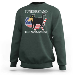 Funny Harris Supporter Sweatshirt I Understand The Assignment Black Cat American Flag TS11 Dark Forest Green Print Your Wear