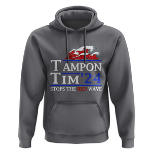 Funny Walz Hoodie Tampon Tim'24 Stops The Red Wave American Election TS11 Charcoal Print Your Wear