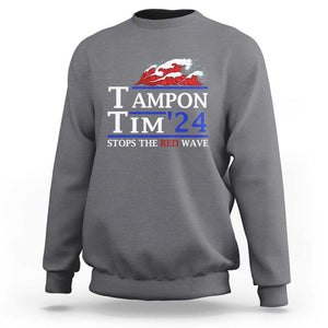 Funny Walz Sweatshirt Tampon Tim'24 Stops The Red Wave American Election TS11 Charcoal Print Your Wear