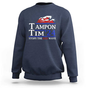 Funny Walz Sweatshirt Tampon Tim'24 Stops The Red Wave American Election TS11 Navy Print Your Wear