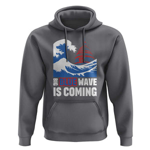 Harris Walz Supporter Hoodie Big Blue Wave Is Coming TS11 Charcoal Print Your Wear