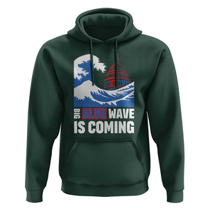 Harris Walz Supporter Hoodie Big Blue Wave Is Coming TS11 Dark Forest Green Print Your Wear