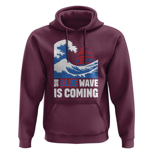 Harris Walz Supporter Hoodie Big Blue Wave Is Coming TS11 Maroon Print Your Wear