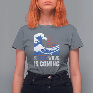 Harris Walz Supporter T Shirt For Women Big Blue Wave Is Coming TS11 Charcoal Print Your Wear