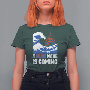 Harris Walz Supporter T Shirt For Women Big Blue Wave Is Coming TS11 Dark Forest Green Print Your Wear