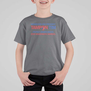 Tim Walz T Shirt For Kid Tampon Tim Protect Women Rights Stop Misogynistic Weirdos USA Flag TS11 Charcoal Print Your Wear