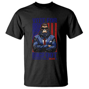 Funny Bigfoot Election T Shirt Vote For Bigfoot A Candidate You Can Believe In 2024 TS11 Black Print Your Wear