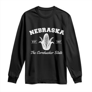 Nebraska The Cornhusker State Est 1867 Long Sleeve Shirt