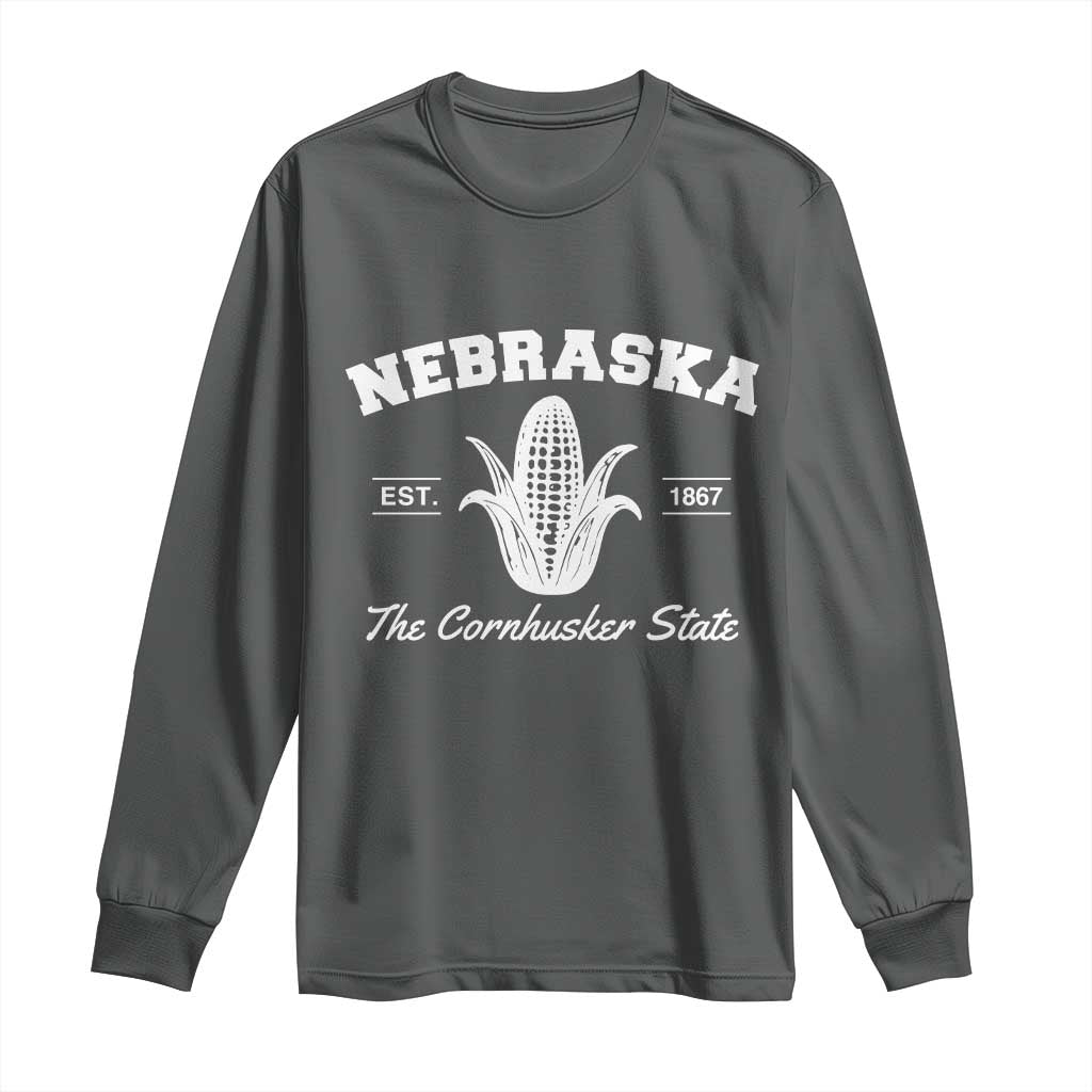 Nebraska The Cornhusker State Est 1867 Long Sleeve Shirt