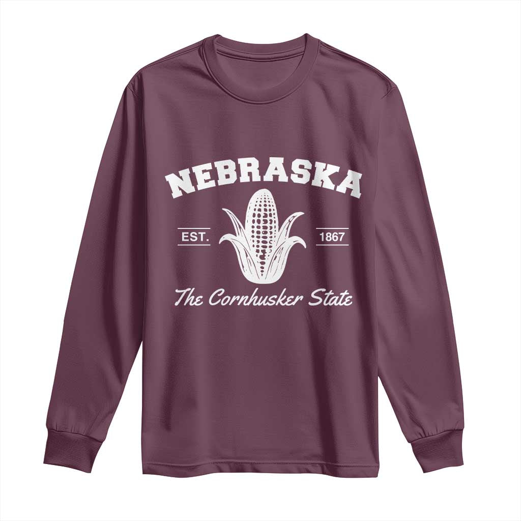 Nebraska The Cornhusker State Est 1867 Long Sleeve Shirt