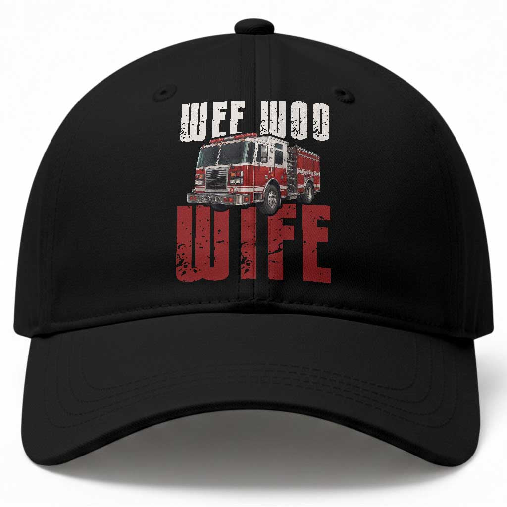 Funny Firefighter Wife Baseball Cap Wee Woo Wife Fire Truck Graphic