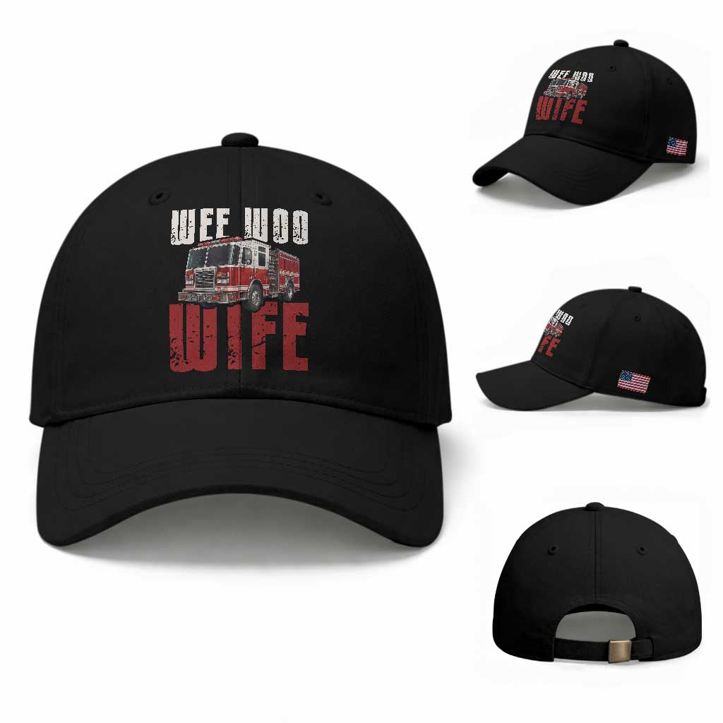 Funny Firefighter Wife Baseball Cap Wee Woo Wife Fire Truck Graphic