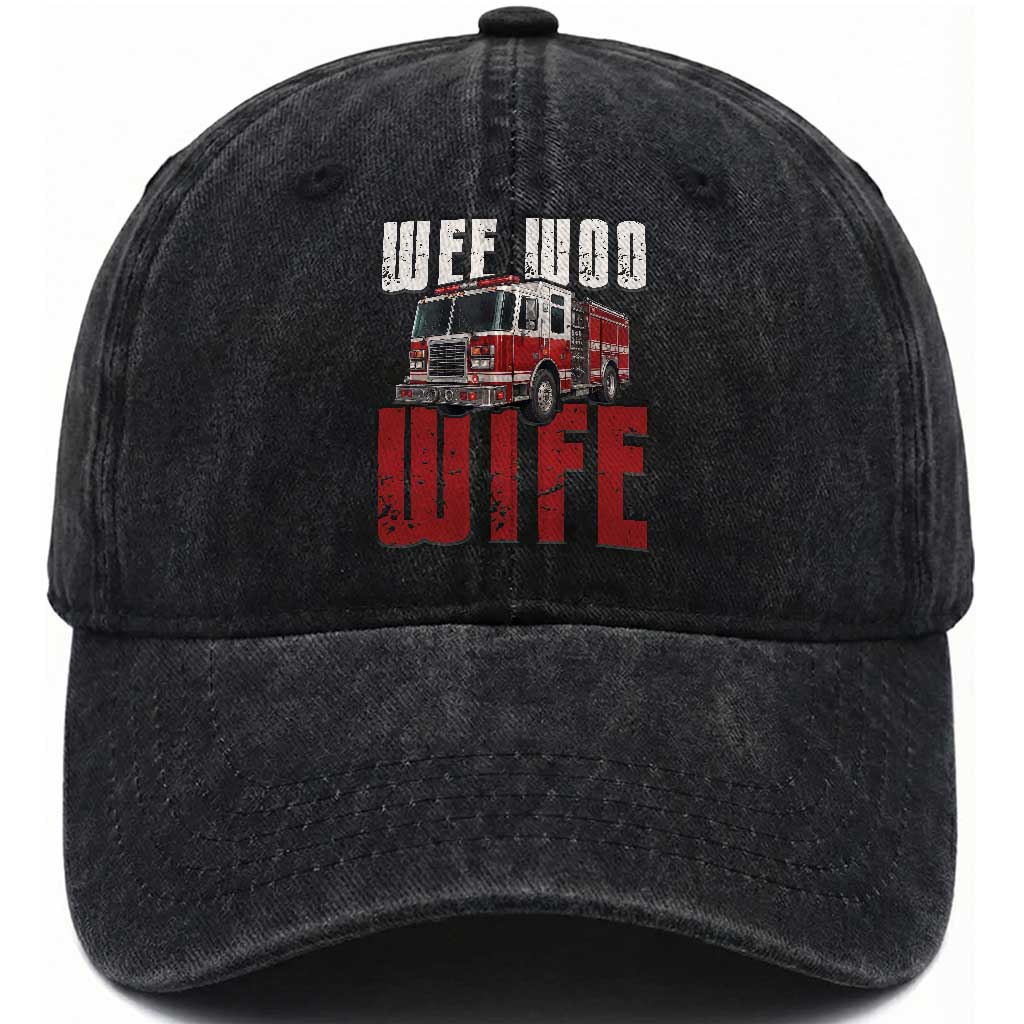 Funny Firefighter Wife Washed Cotton Baseball Cap Wee Woo Wife Fire Truck Graphic