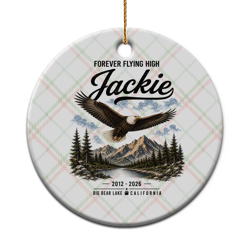 Jackie Bald Eagle Memorial Tribute Ceramic Ornament Forever Flying High Big Bear California 2012 2026 TS11 1pc Christmas Plaid Print Your Wear