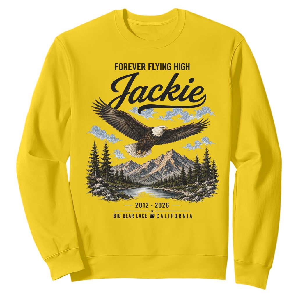 Jackie Bald Eagle Memorial Tribute Sweatshirt Forever Flying High Big Bear California 2012 2026 TS11 Daisy Print Your Wear