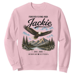 Jackie Bald Eagle Memorial Tribute Sweatshirt Forever Flying High Big Bear California 2012 2026 TS11 Light Pink Print Your Wear