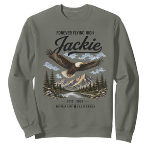 Jackie Bald Eagle Memorial Tribute Sweatshirt Forever Flying High Big Bear California 2012 2026 TS11 Military Green Print Your Wear