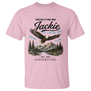 Jackie Bald Eagle Memorial Tribute T Shirt Forever Flying High Big Bear California 2012 2026 TS11 Light Pink Print Your Wear