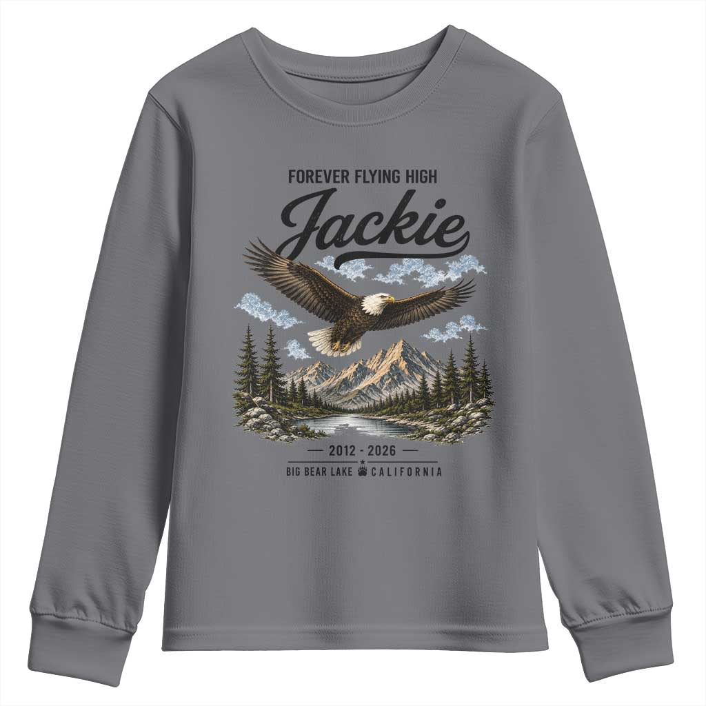 Jackie Bald Eagle Memorial Tribute Youth Sweatshirt Forever Flying High Big Bear California 2012 2026 TS11 Charcoal Print Your Wear