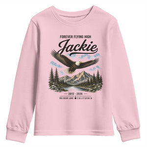 Jackie Bald Eagle Memorial Tribute Youth Sweatshirt Forever Flying High Big Bear California 2012 2026 TS11 Light Pink Print Your Wear