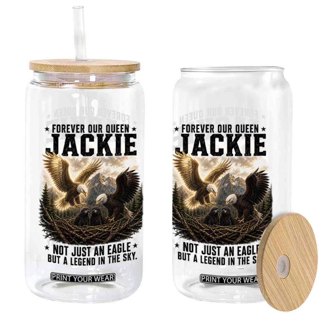 Jackie Bald Eagle Glass Can Forever Our Queen Not Just An Eagle But A Legend In The Sky TS11 Print Your Wear