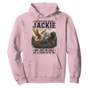 Jackie Bald Eagle Hoodie Forever Our Queen Not Just An Eagle But A Legend In The Sky TS11 Light Pink Print Your Wear
