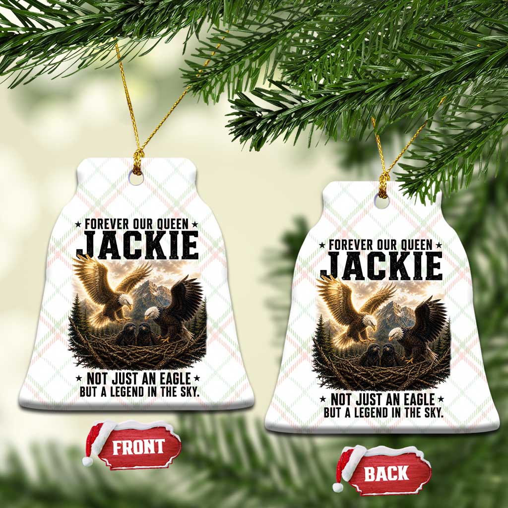 Jackie Bald Eagle Ceramic Ornament Forever Our Queen Not Just An Eagle But A Legend In The Sky TS11 Print Your Wear