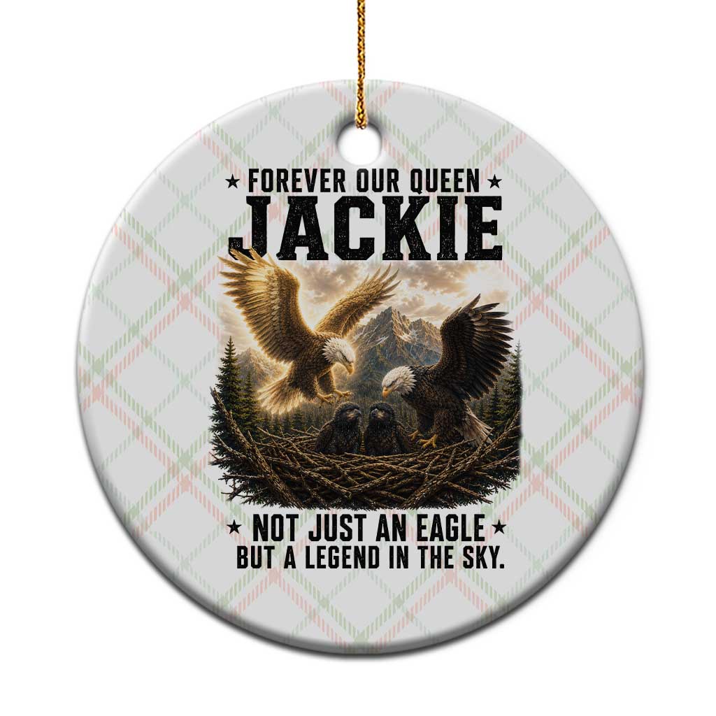 Jackie Bald Eagle Ceramic Ornament Forever Our Queen Not Just An Eagle But A Legend In The Sky TS11 1pc Christmas Plaid Print Your Wear