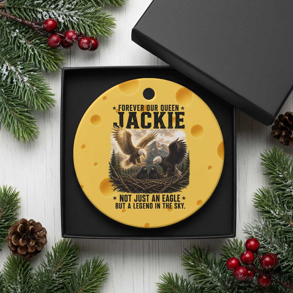 Jackie Bald Eagle Ceramic Ornament Forever Our Queen Not Just An Eagle But A Legend In The Sky TS11 1pc Yellow Cheese Print Your Wear