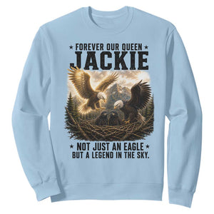 Jackie Bald Eagle Sweatshirt Forever Our Queen Not Just An Eagle But A Legend In The Sky TS11 Light Blue Print Your Wear