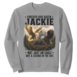 Jackie Bald Eagle Sweatshirt Forever Our Queen Not Just An Eagle But A Legend In The Sky TS11 Sport Gray Print Your Wear