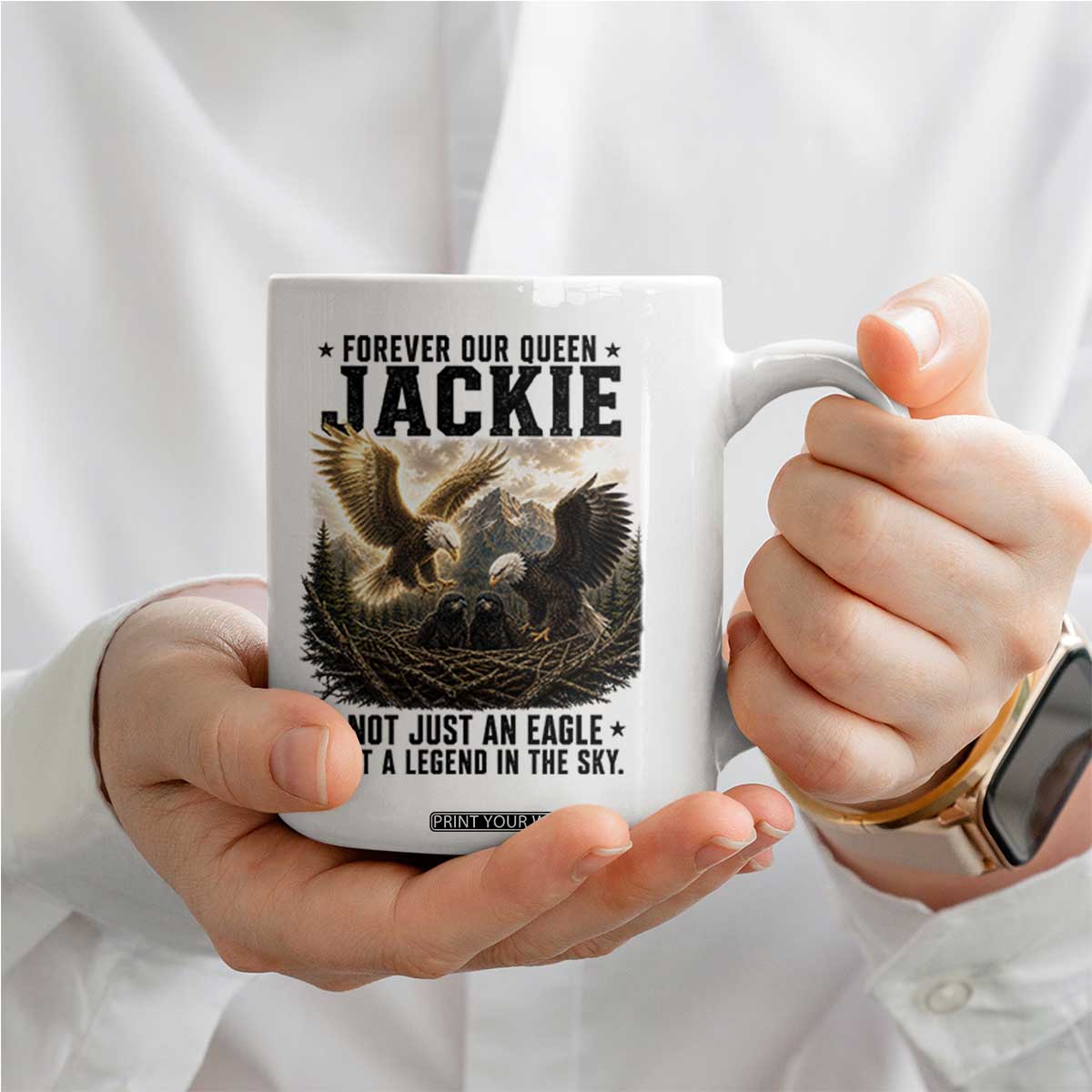 Jackie Bald Eagle Coffee Mug Forever Our Queen Not Just An Eagle But A Legend In The Sky TS11 Print Your Wear