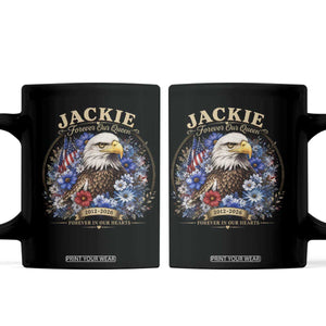Jackie Bald Eagle Coffee Mug Forever Our Queen And In Our Hearts USA Floral TS11 Black Print Your Wear