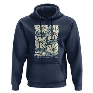Harris Walz 2024 Hoodie Peace Love Equality Diversity Hope Hand Drawn Flower TS11 Navy Print Your Wear