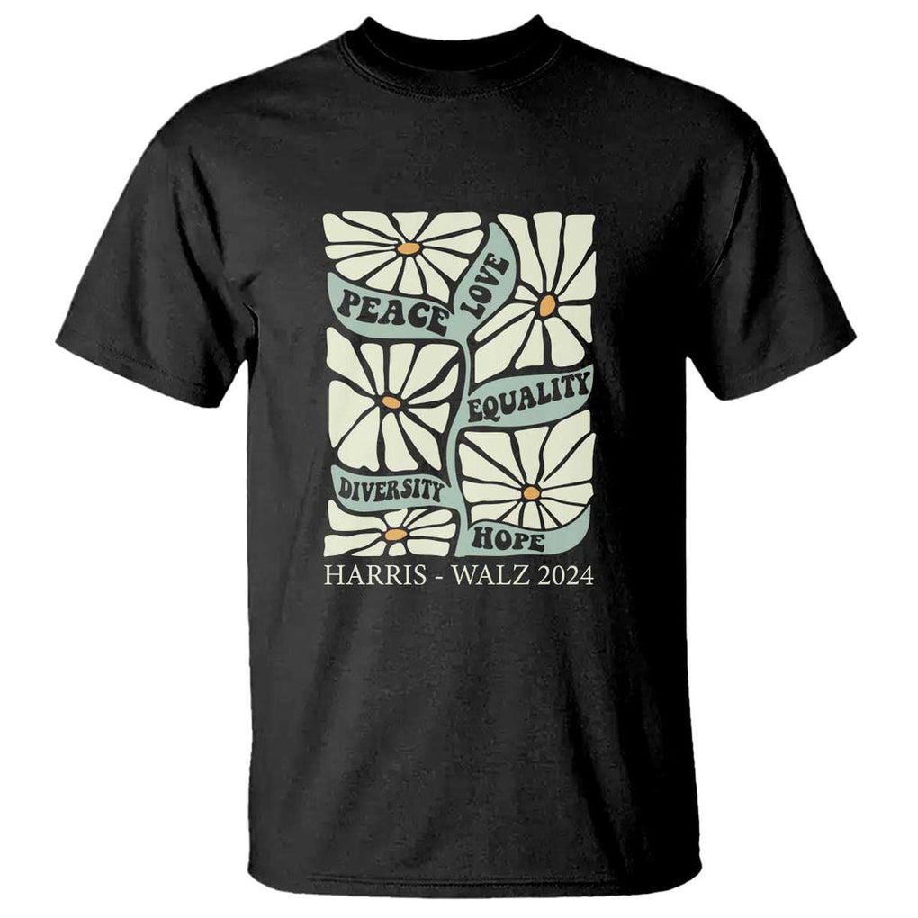 Harris Walz 2024 T Shirt Peace Love Equality Diversity Hope Hand Drawn Flower TS11 Black Print Your Wear