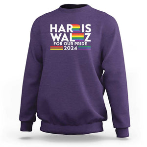 Harris Walz Supporter Sweatshirt Harris Walz For Our Pride 2024 LGBTQ Rainbow Flag TS11 Purple Print Your Wear