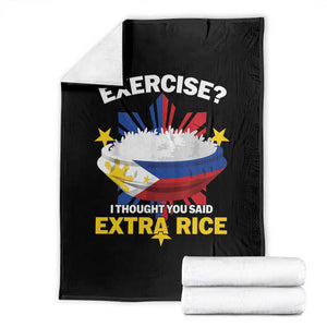 Funny Philippines Throw Blanket Exercise I Thought You Said Extra Rice TS11 Black Print Your Wear